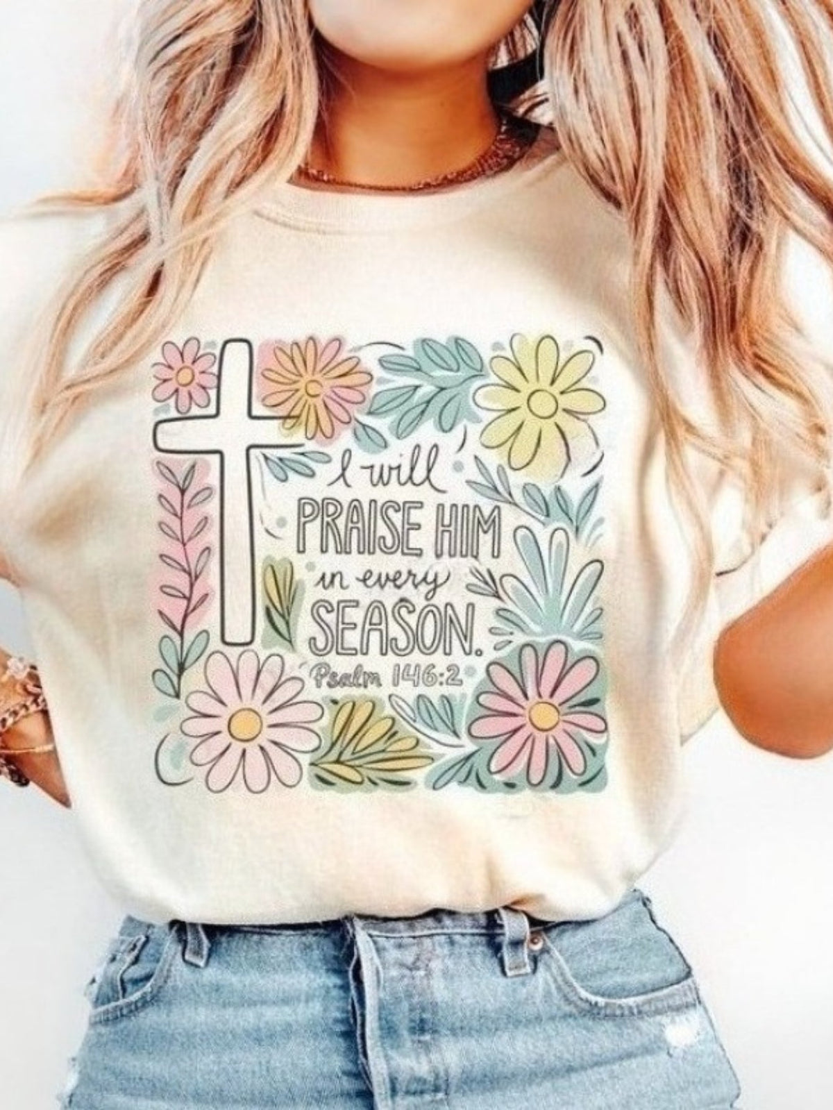 Women's Christian Faith T-Shirt, I Will Praise Him in Every Season Psalm 146:2 Floral Bible Verse Design, Cross Graphic, Short Sleeve Crew Neck Casual Tee
