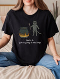 Cat Thats It Youre Going In The Soup Print Tee Funny Meme Crew Neck Casual Top