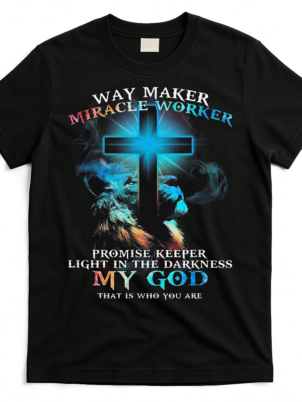 Way Maker Miracle Worker Lion Of Judah Print Black Tee Unisex Crew Neck Top