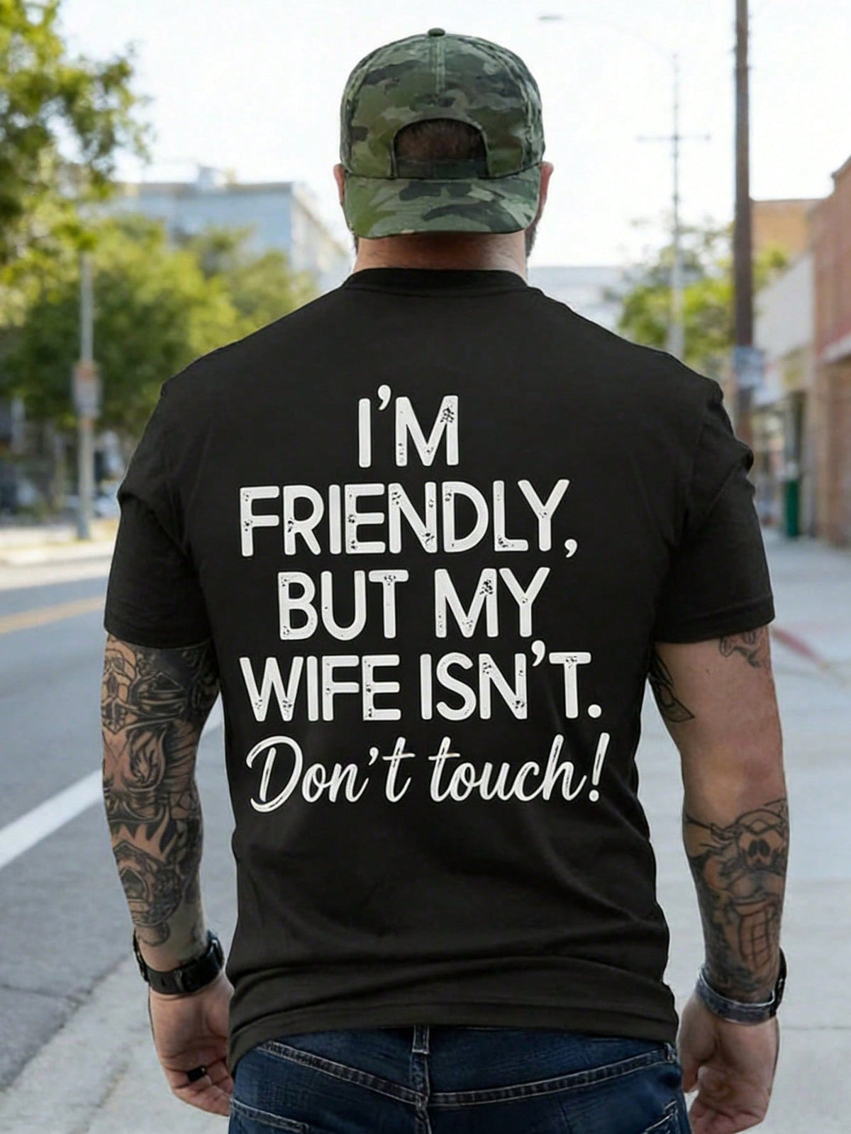 Im Friendly But My Wife Isnt Funny Quote Print Tee Crew Neck Casual Top