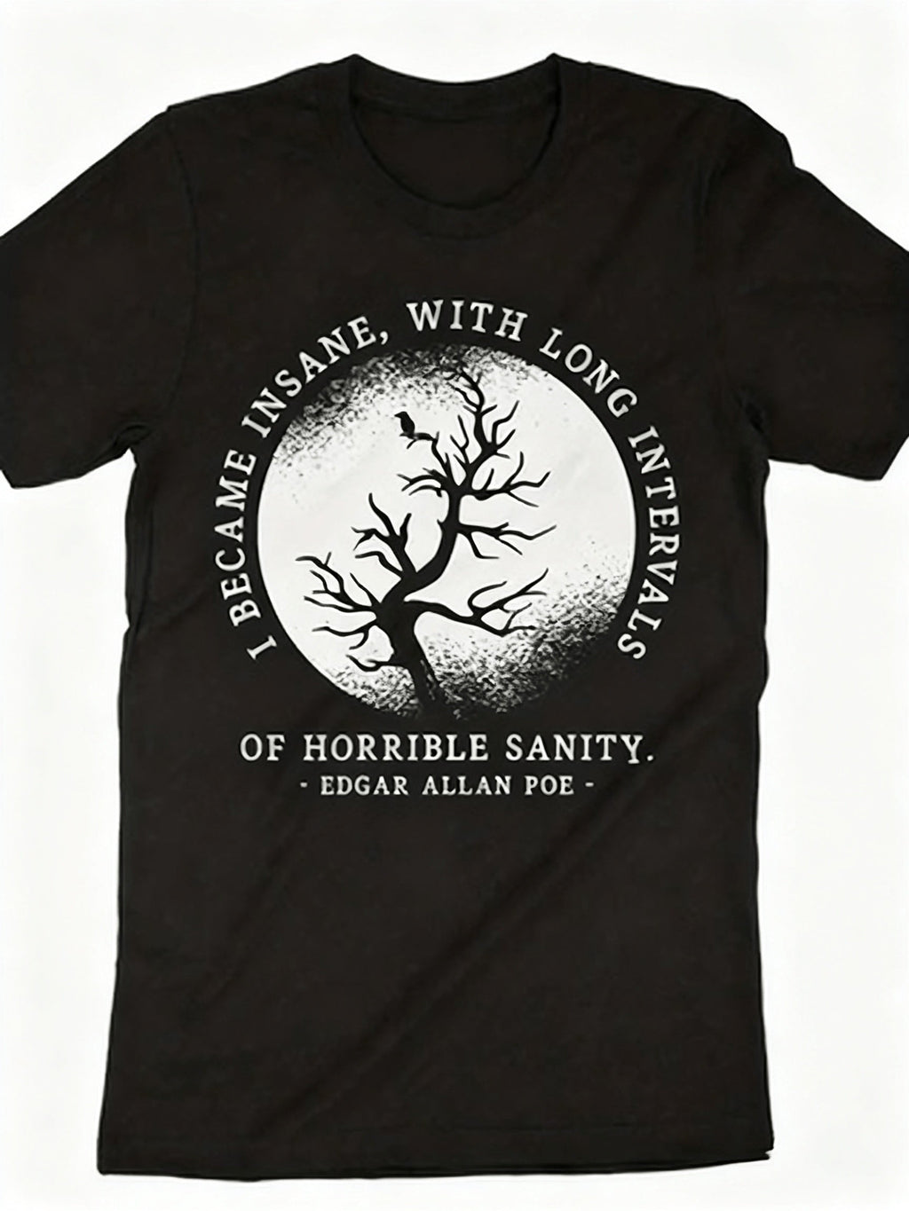 “Long Intervals of Horrible Sanity” Quote, Moon and Dead Tree Print, Unisex Casual Short Sleeve Crew Neck Shirt