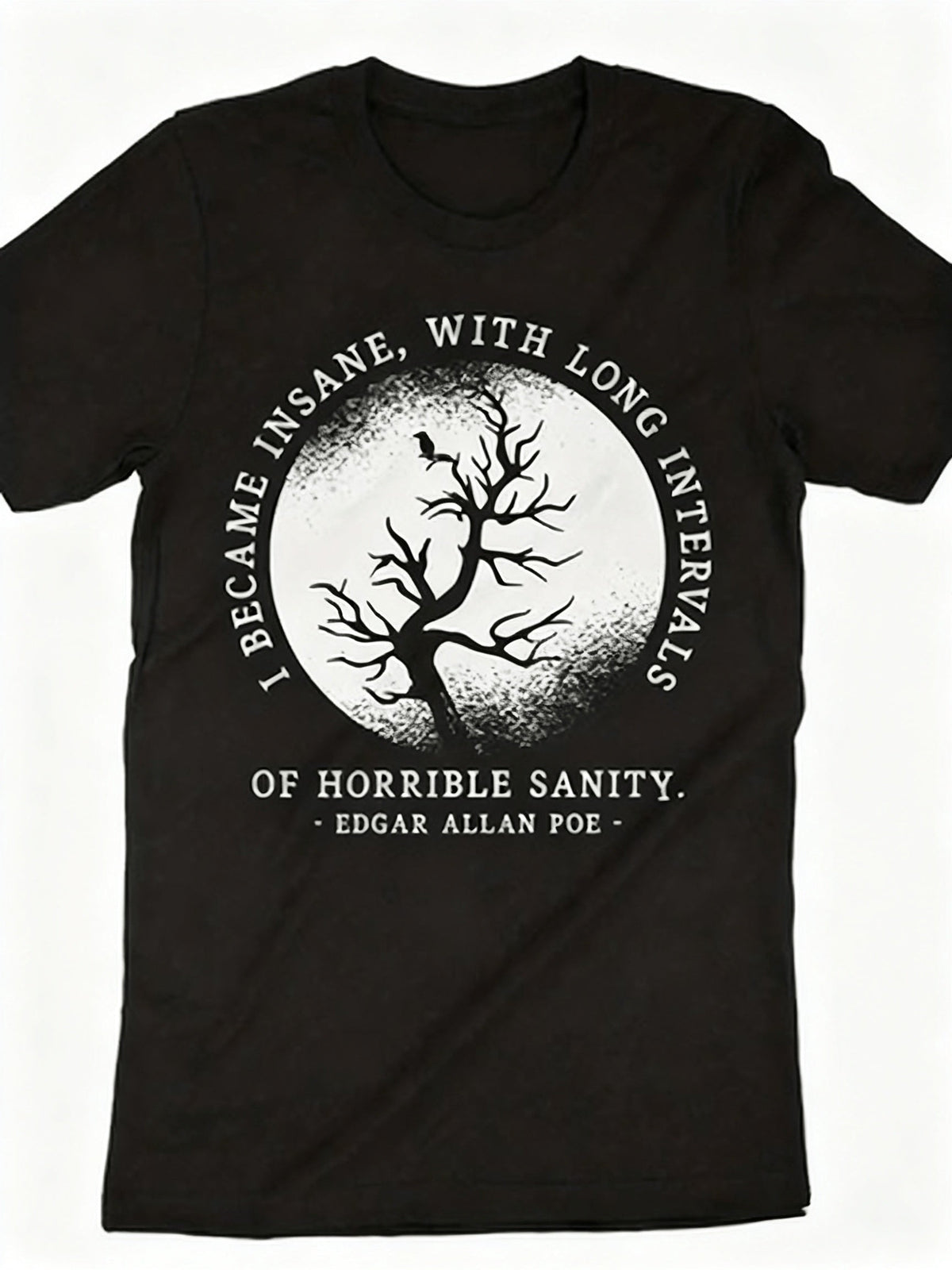 “Long Intervals of Horrible Sanity” Quote, Moon and Dead Tree Print, Unisex Casual Short Sleeve Crew Neck Shirt