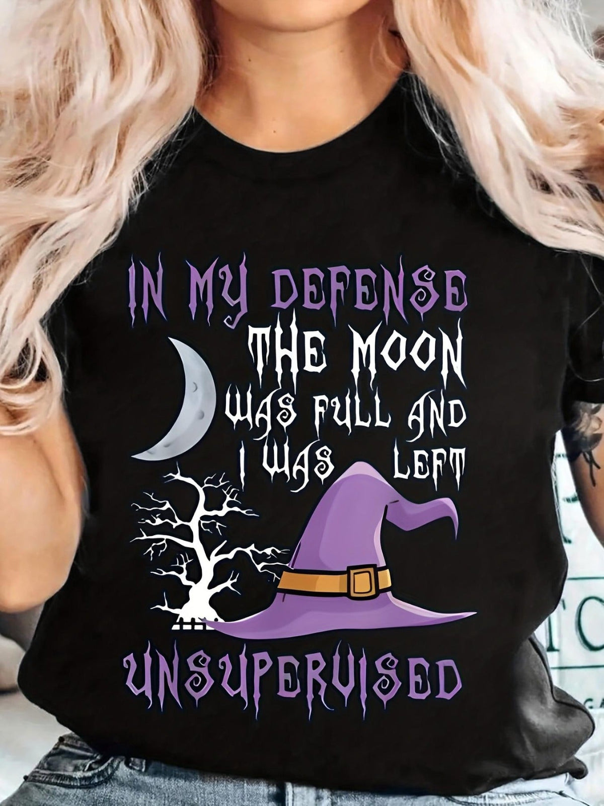 Women's Funny Witch Shirt, In My Defense The Moon Was Full Halloween T-Shirt