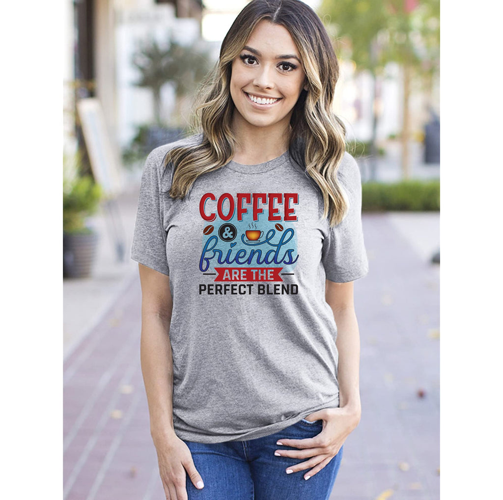 Coffee and Friends are a Perfect Blend T-Shirt for Women Coffee Letters Print Shirt with Funny Sayings Casual Tee Tops (Gray-X Large)