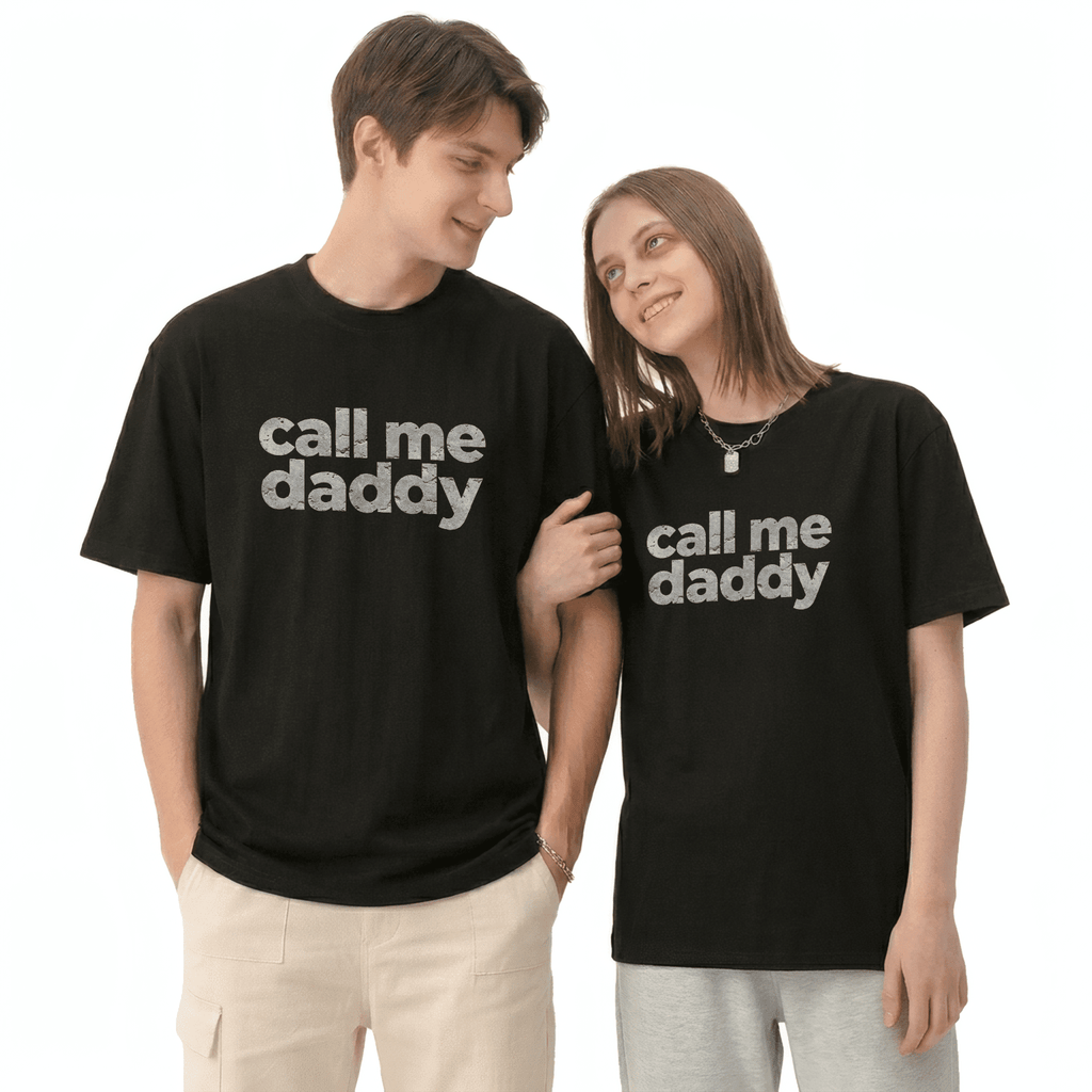 Call Me Daddy Sarcastic Retro Text Graphic Tee for Men and Women Funny Humor Saying Cotton Short Sleeve T Shirt