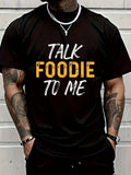 Cotton Funny Food Saying Talk Foodie To Me Retro Vintage Food Lover T-Shirt Men's Casual Short Sleeve Graphic Tee