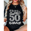 Funny 50th Birthday Graphic T-Shirt - 100% Cotton Short-Sleeve Crew Neck Top