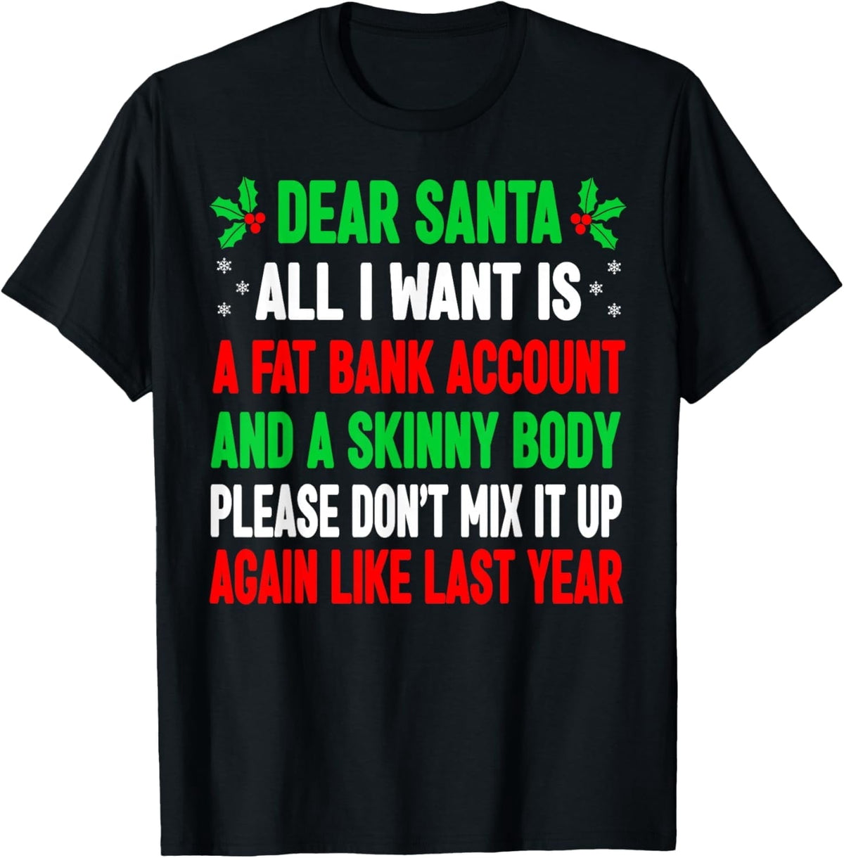 Funny Christmas Drinking Shirt Whiskey Liquor Drinker Saying Mens T-Shirt