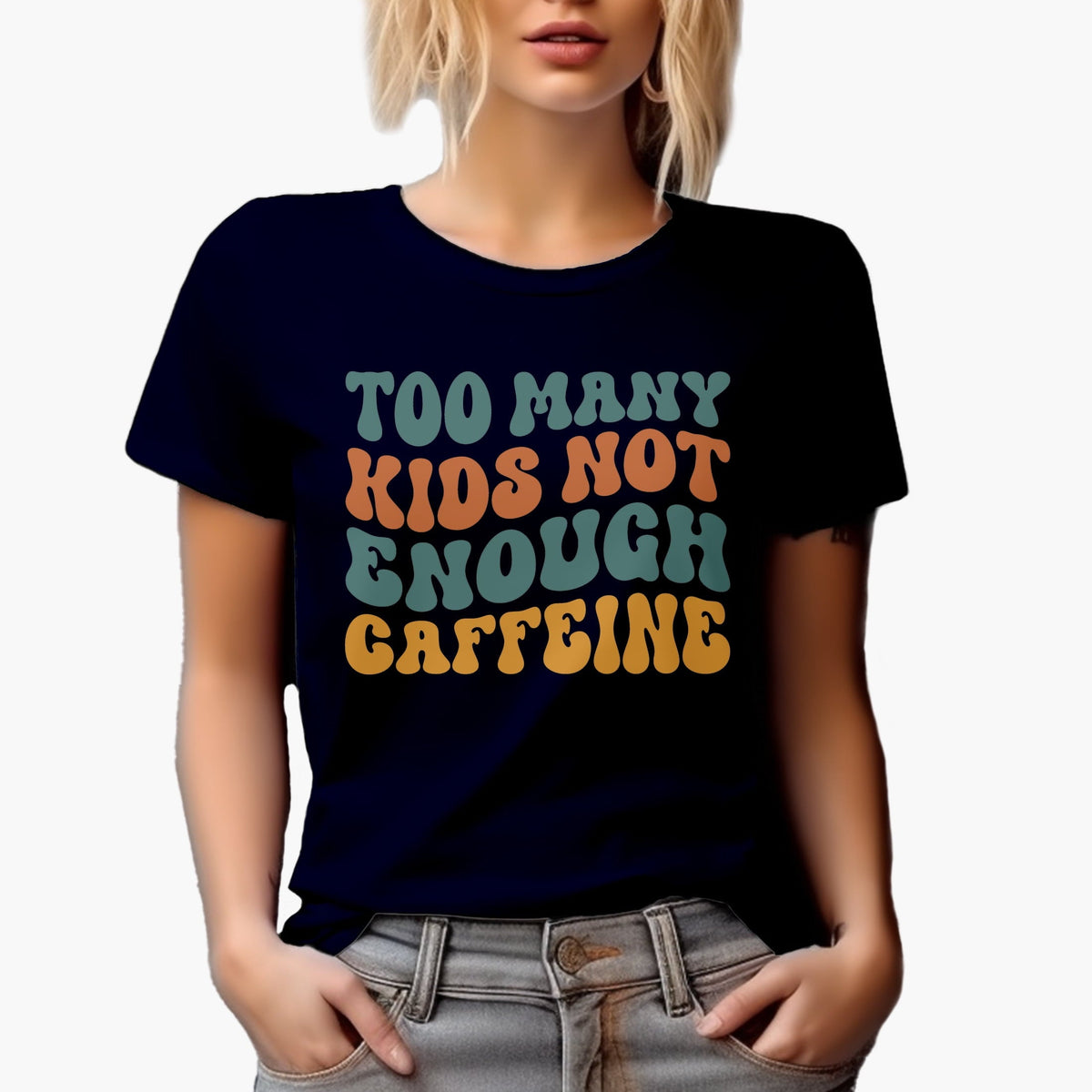 Funny Too Many Kids, Not Enough Caffeine, Mom or Mother Saying, Groovy Retro Wavy Text Merch Gift, Navy Blue T-Shirt, Large