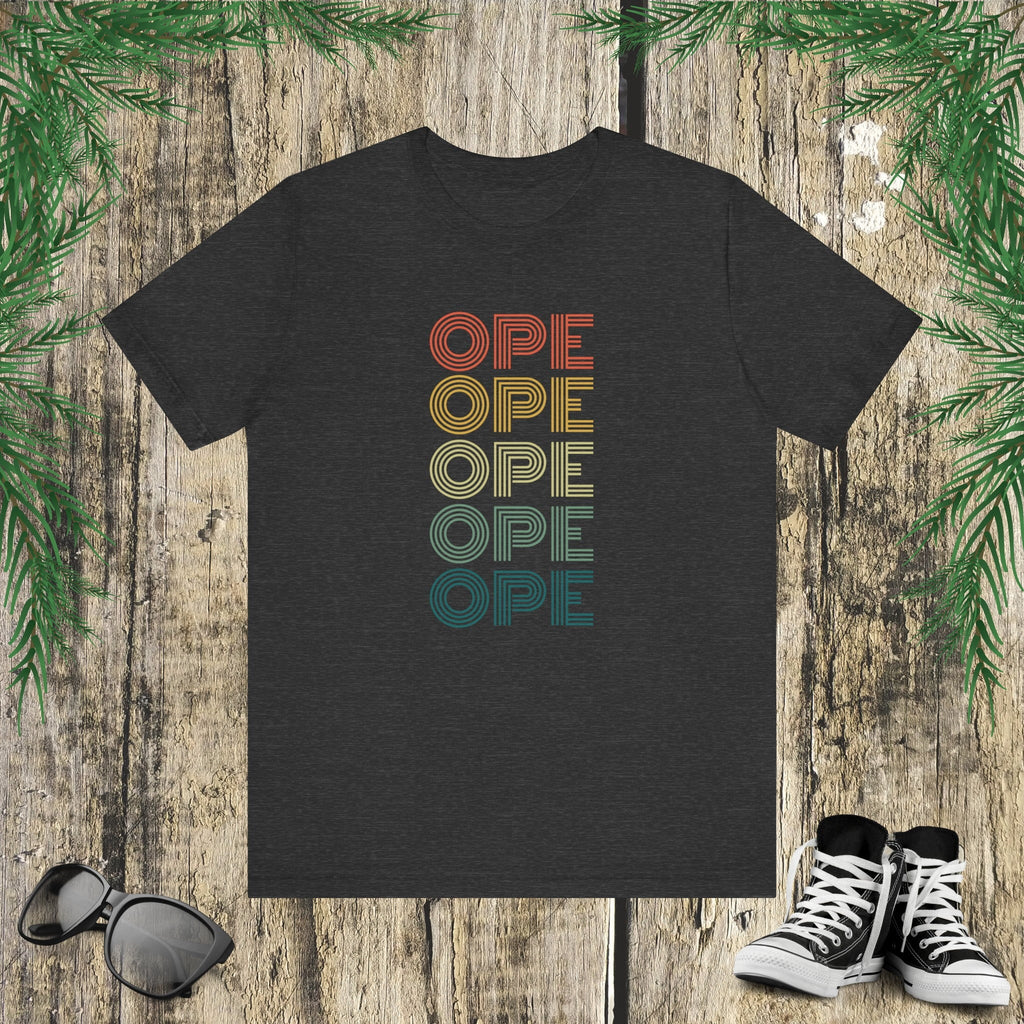 Ope! Funny Midwestern sorry retro Midwest saying phrase Unisex T-shirt