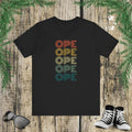 Ope! Funny Midwestern sorry retro Midwest saying phrase Unisex T-shirt
