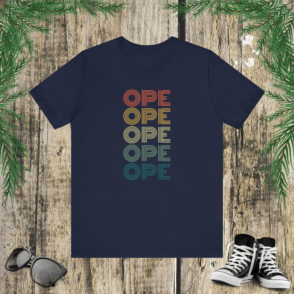 Ope! Funny Midwestern sorry retro Midwest saying phrase Unisex T-shirt