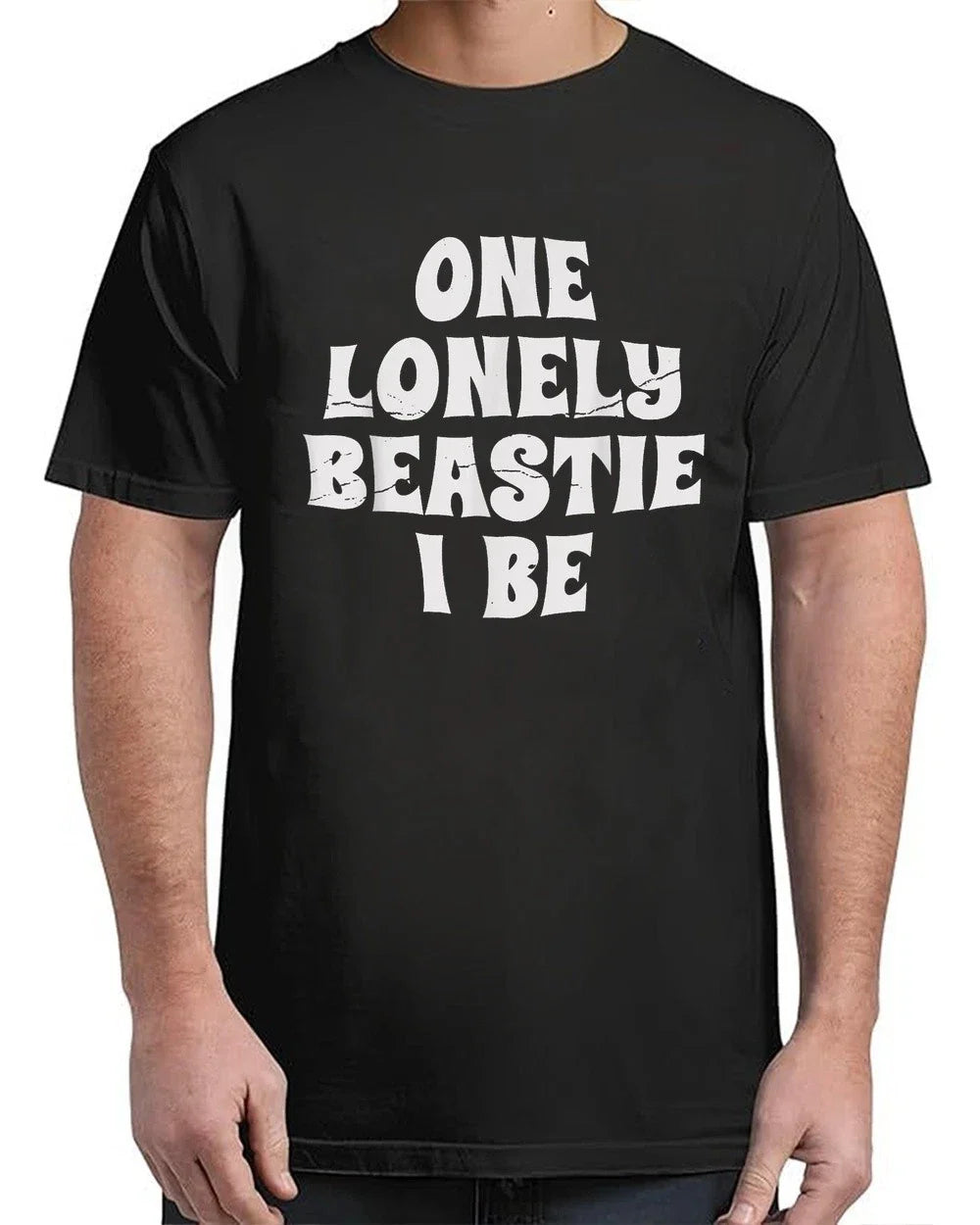 Vintage Funny One Lonely Beastie I Be Retro Saying Humor Adult S-4XL T-Shirt