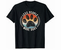 Vintage Retro Funny Sayings Dog Lover Less People More Dogs Shirt Hot Trending Shirt, Vintage Birthday Gift