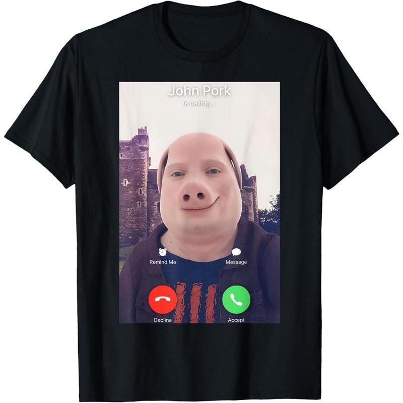 100% Cotton John Pork Is Calling T-Shirt
