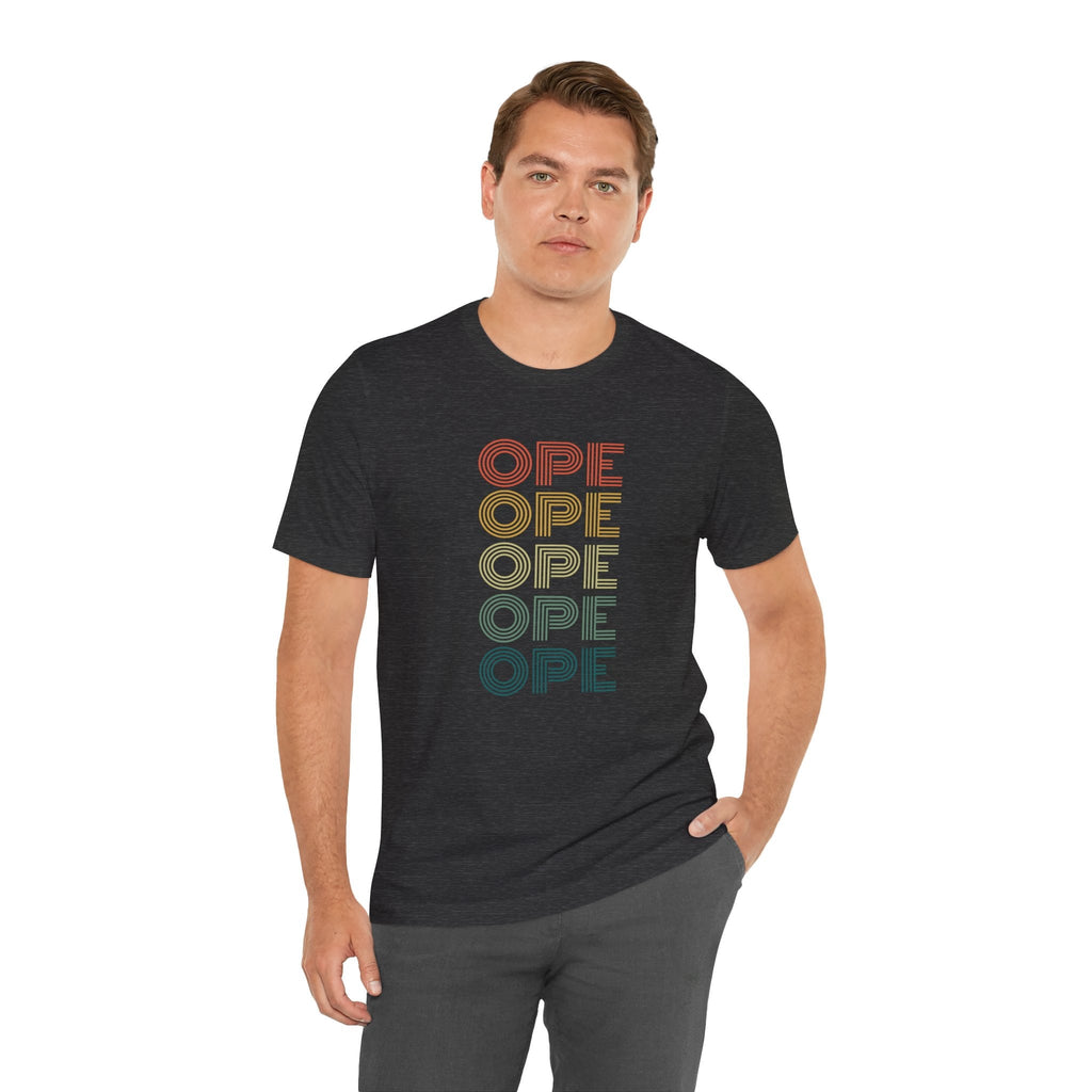 Ope! Funny Midwestern sorry retro Midwest saying phrase Unisex T-shirt